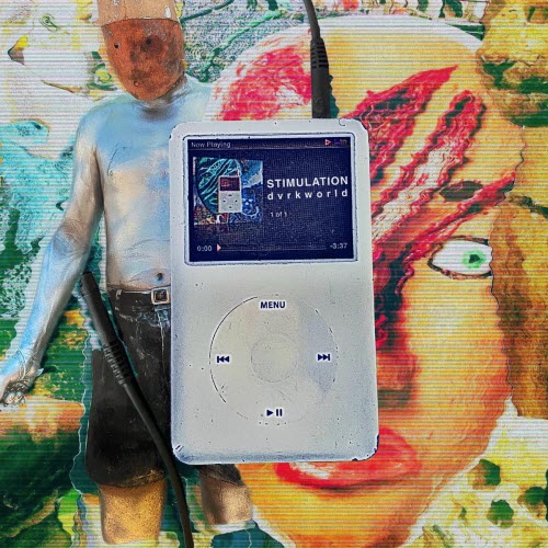 Dvrkworld - Stimulation (2026) [Single]