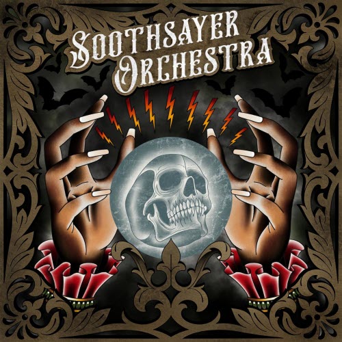 Soothsayer Orchestra - Self-Titled (2021)