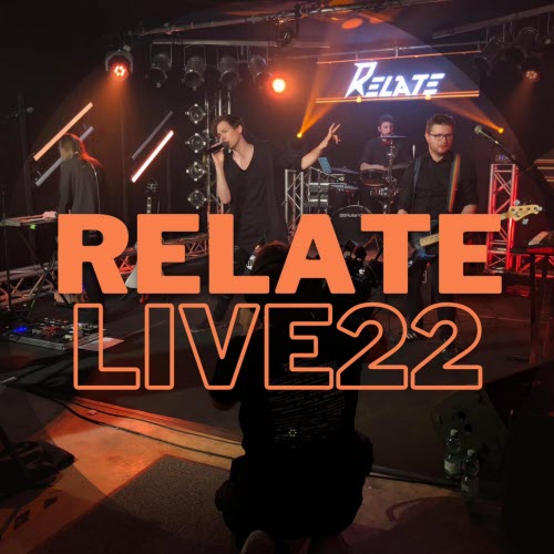 Relate - Live22 (2023) [EP]