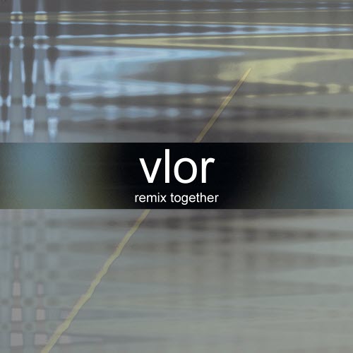 Vlor - Remix Together (2026)