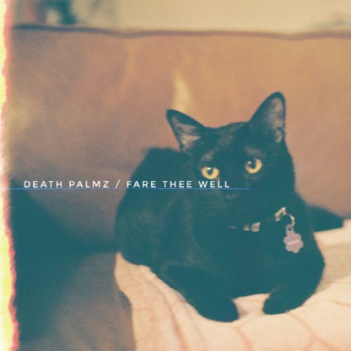 Death Palmz - Fare Thee Well (2026)