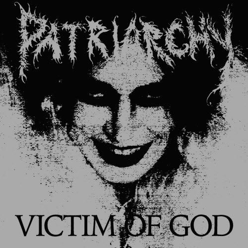 Patriarchy - Victim Of God Remixes (2026) [EP]
