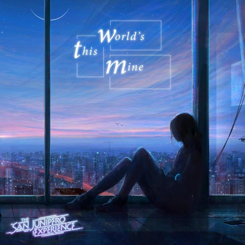 The San Junipero Experience - This World's Mine (2026) [Single]