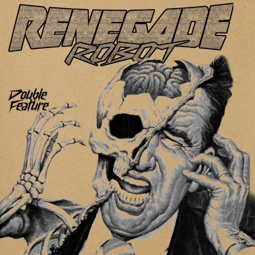 Renegade Robot - Double Feature (2026)