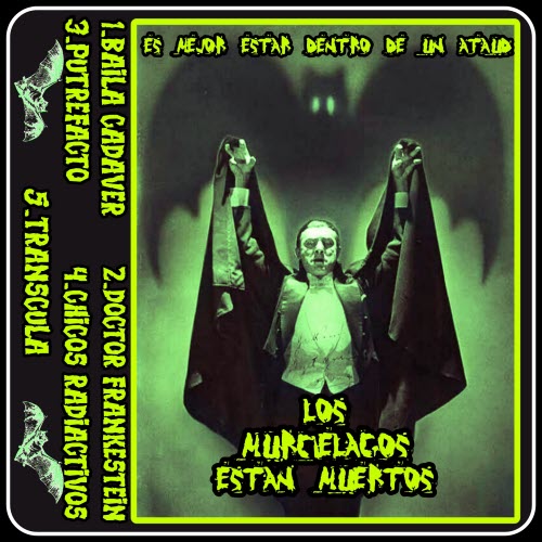 Los Murcielagos Estan Muertos - Es Mejor Estar Dentro De Un Ataud (2026) [EP]