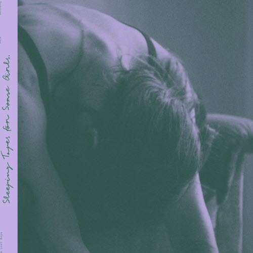 Lucy Kruger And The Lost Boys - Sleeping Tapes For Some Girls (2019)