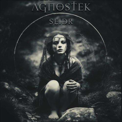 Agnostek - Seidr (2026) [Single]