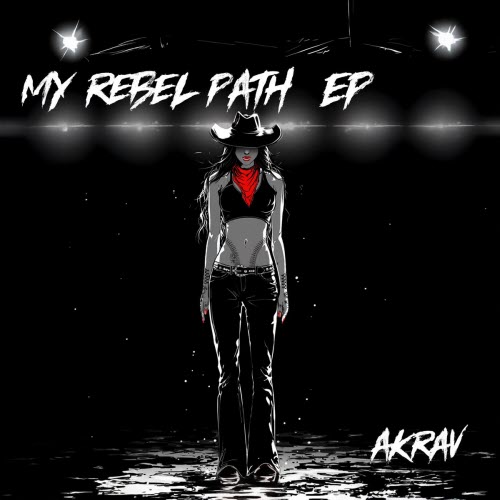 Akrav - My Rebel Path (2026) [EP]