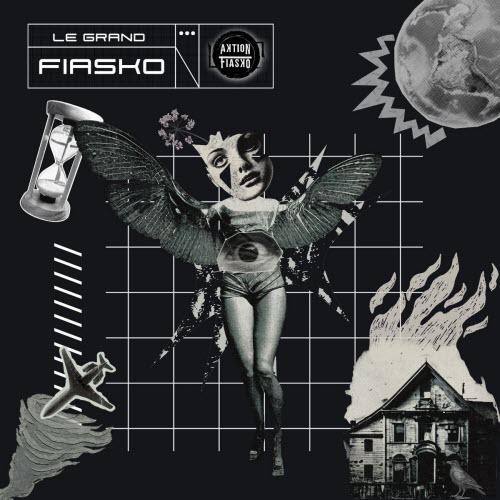 Aktion : Fiasko - Le Grand Fiasko (2026) [Single]