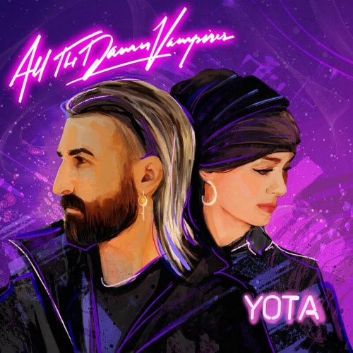 All The Damn Vampires - All The Damn Vampires & Yota (2021) [EP]