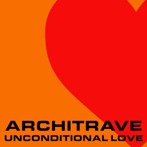 Architrave - Unconditional Love (2026) [EP]