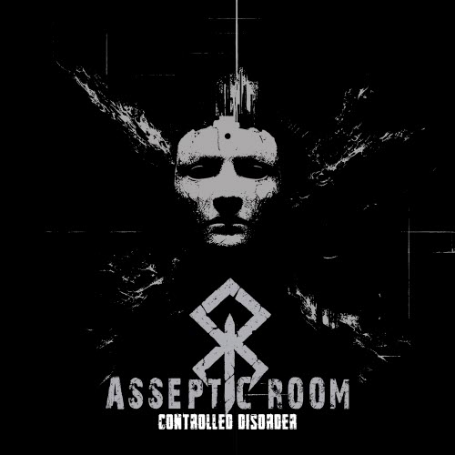 Asseptic Room - Controlled Disorder (2026) [EP]