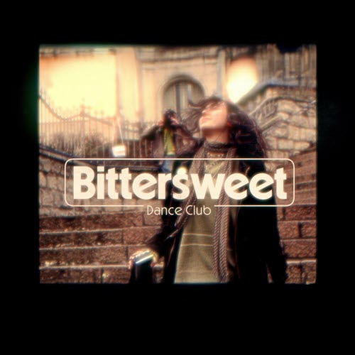 Bittersweet Dance Club - Bittersweet Dance Club (2026)