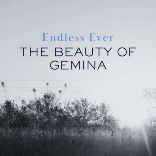 The Beauty Of Gemina - Endless Ever (2026) [Single]