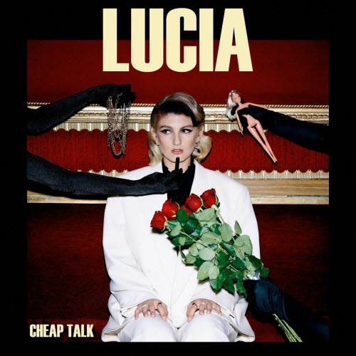 Lucia & The Best Boys - Cheap Talk (2018) [EP]