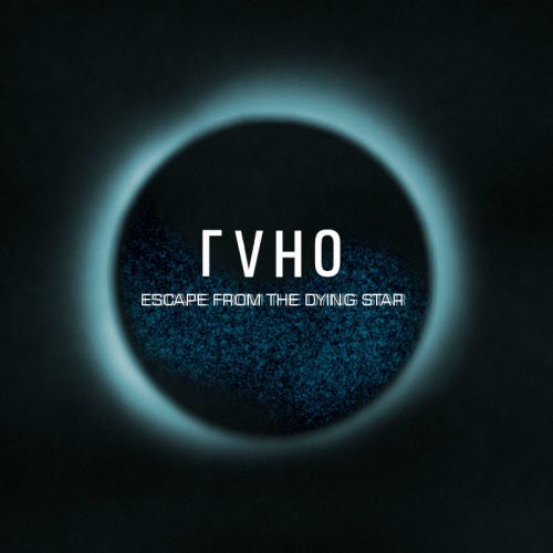 Laho - Escape From The Dying Star (2009)