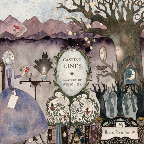 Birch Book - Casting Lines: A Museum Of Memory (Vol. IV) (2026)