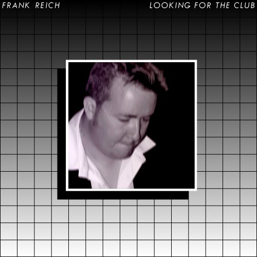 Blank Frank - Looking For The Club (2022)