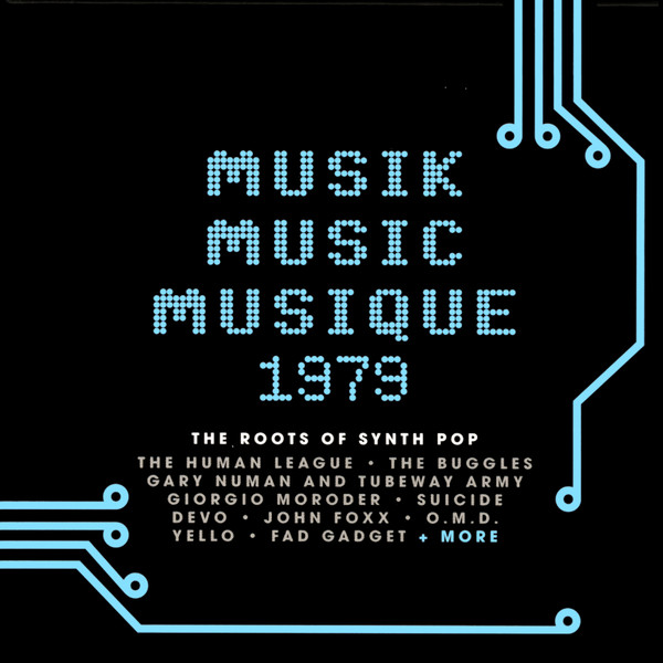 VA - Musik Music Musique 1979 (The Roots Of Synth Pop) (2026) [3CD]