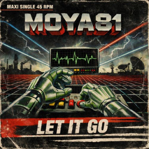 Moya81 - Let It Go! (2026) [Single]