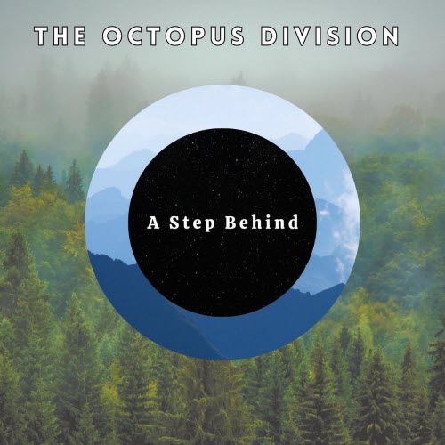 The Octopus Division - A Step Behind (2024) [Single]