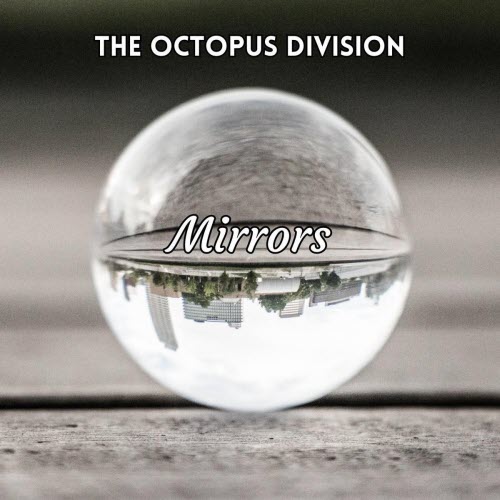 The Octopus Division - Mirrors (2026) [Single]