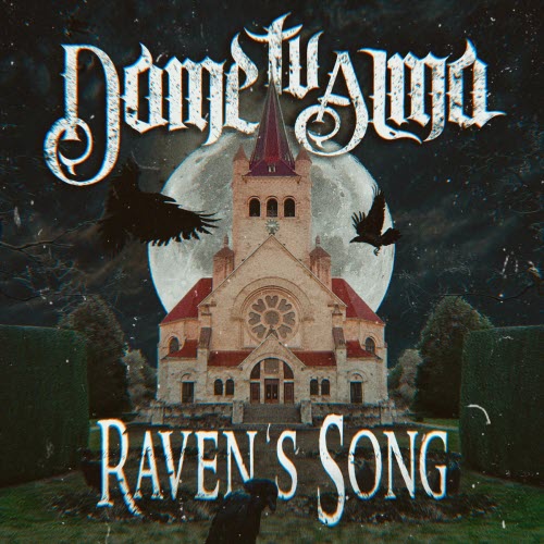 Dame Tu Alma - Raven's Song (2026) [Single]
