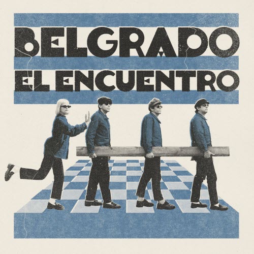 Belgrado - El Encuentro (2026) [EP]