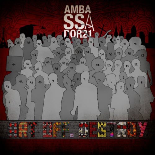 Ambassador21 - Art Off. Destroy (2021)