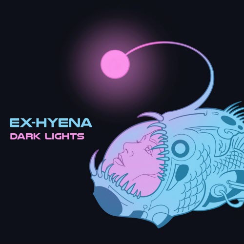 Ex-Hyena - Dark Lights (2026) [EP]