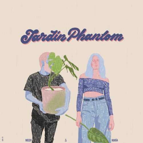 Melov - Jardín Phantom (2020)