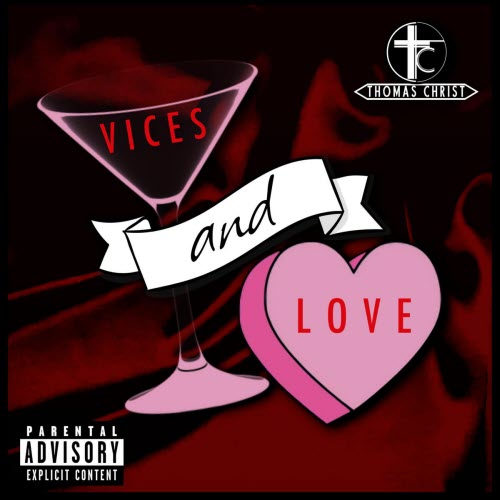 Thomas Christ - Vices And Love (2026) [Single]