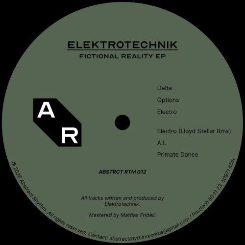 ELEKTROTECHNIK - Fictional Reality (2026) [EP]