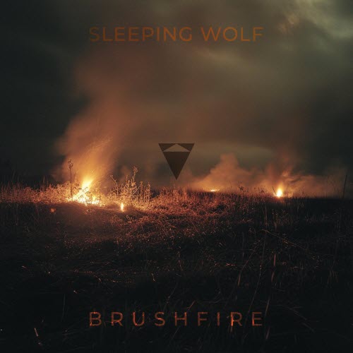 Sleeping Wolf - Brushfire (2026) [Single]