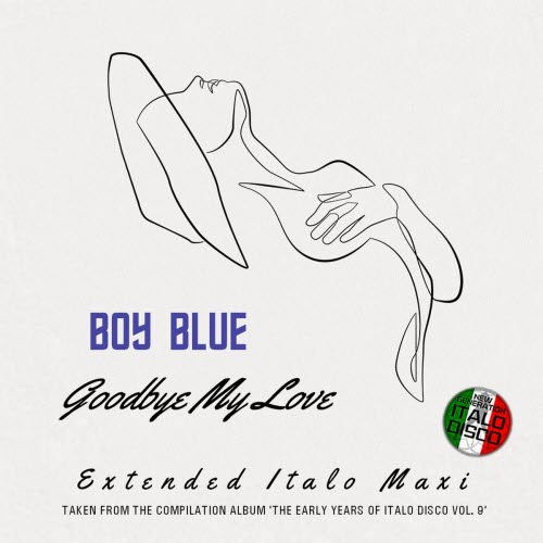 Boy Blue - Goodbye My Love (2026) [EP]