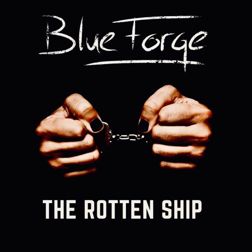 BlueForge - The Rotten Ship (2022) [EP]