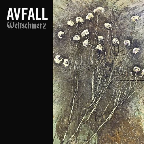 Avfall - Weltschmerz (2025)