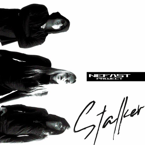 Nefast Project - Stalker (Mixtape) (2025) [EP]
