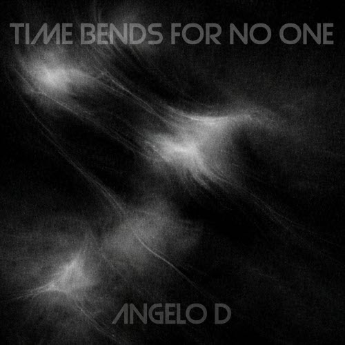 Angelo D - Time Bends For No One (2026) [Single]