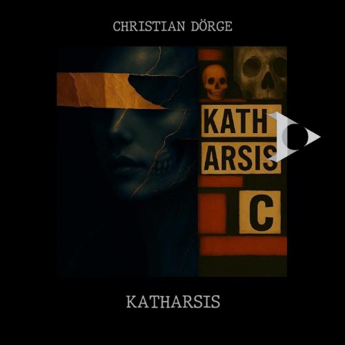 Christian Dörge - Katharsis (2025) [EP]