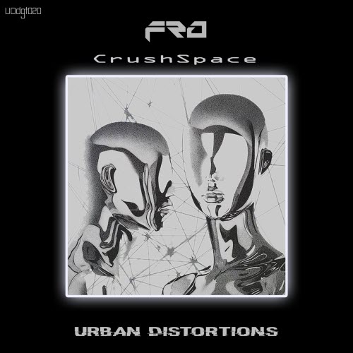 Fro - Crushspace (2025) [EP]