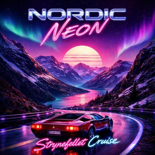 Nordic Neon - Strynefjellet Cruise (2026) [Single]