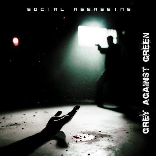 Social Assassins - Grey Against Green (2026) [Single]
