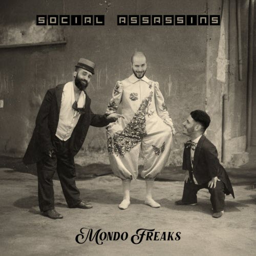 Social Assassins - Mondo Freaks (2025) [EP]