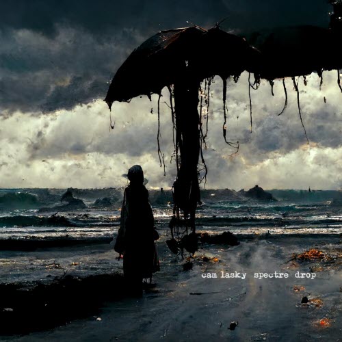 Cam Lasky - Spectre - Drop (2023)
