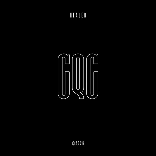 HEALER - CQC (2026) [EP]