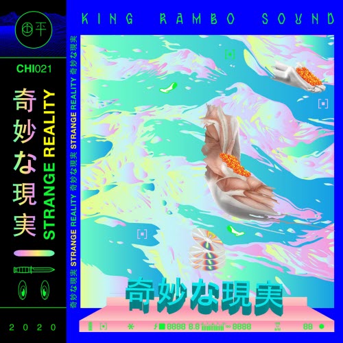 King Rambo Sound - Strange Reality (2020) [EP]