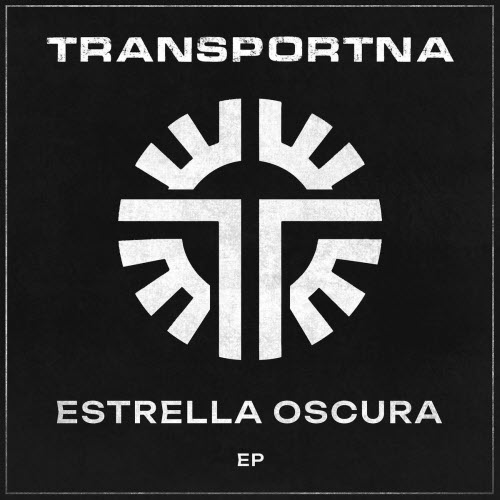 Transportna - Estrella Oscura (2026) [EP]