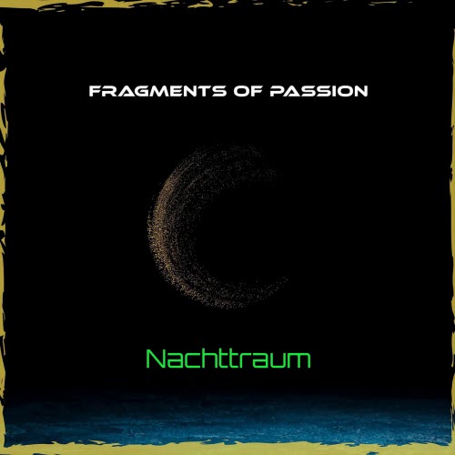 Fragments Of Passion - Nachttraum (2026) [EP]