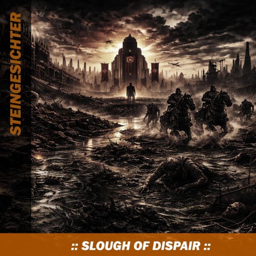 Steingesichter - Slough Of Dispair (Parts I To V) (2026) [Single]